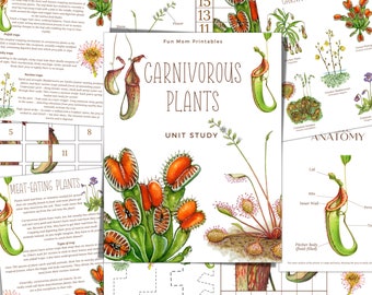 CARNIVOROUS PLANTS Unit Study,  Anatomy, Nature Study, Science,  Handwriting, Homeschool, Montessori, Instant DOWNLOAD