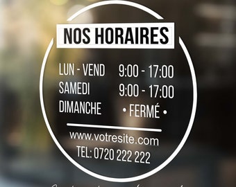 Stickers - Autocollants Vitrophanie - Horaires d'ouverture pour vitrine magasin, boutique, restaurant ou tout autre commerce