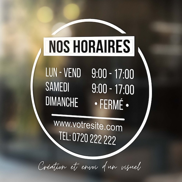 Stickers - Autocollants Vitrophanie - Horaires d'ouverture pour vitrine magasin, boutique, restaurant ou tout autre commerce