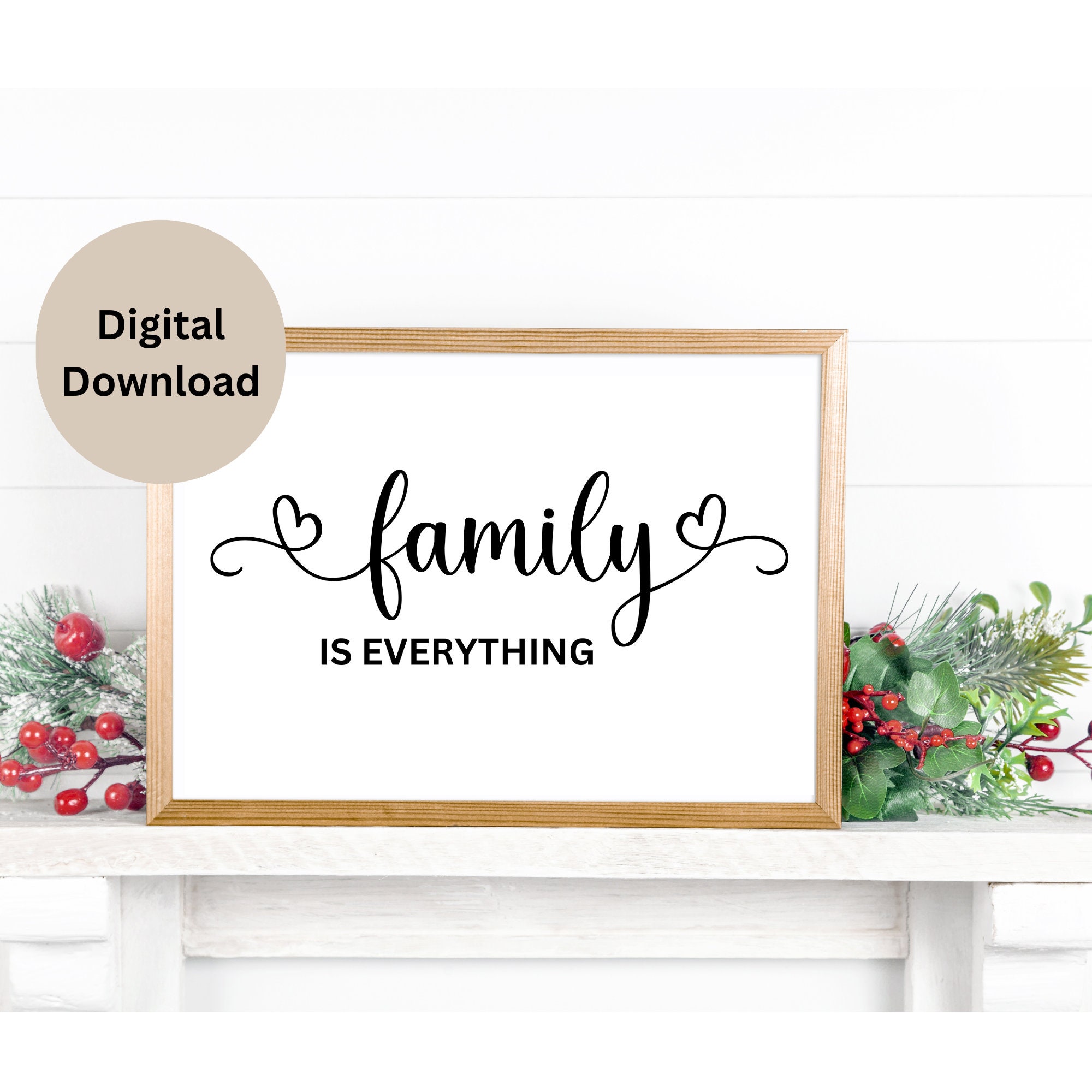 Family is Everything Digital Wall Art, Family Printable Wall Art ...