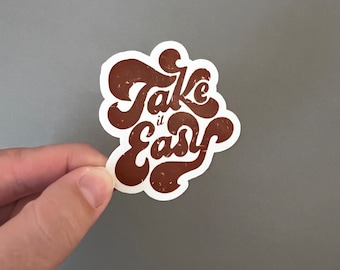 Take it Easy Sticker | Boho Stickers | Waterproof stickers | laptop stickers | water bottle stickers