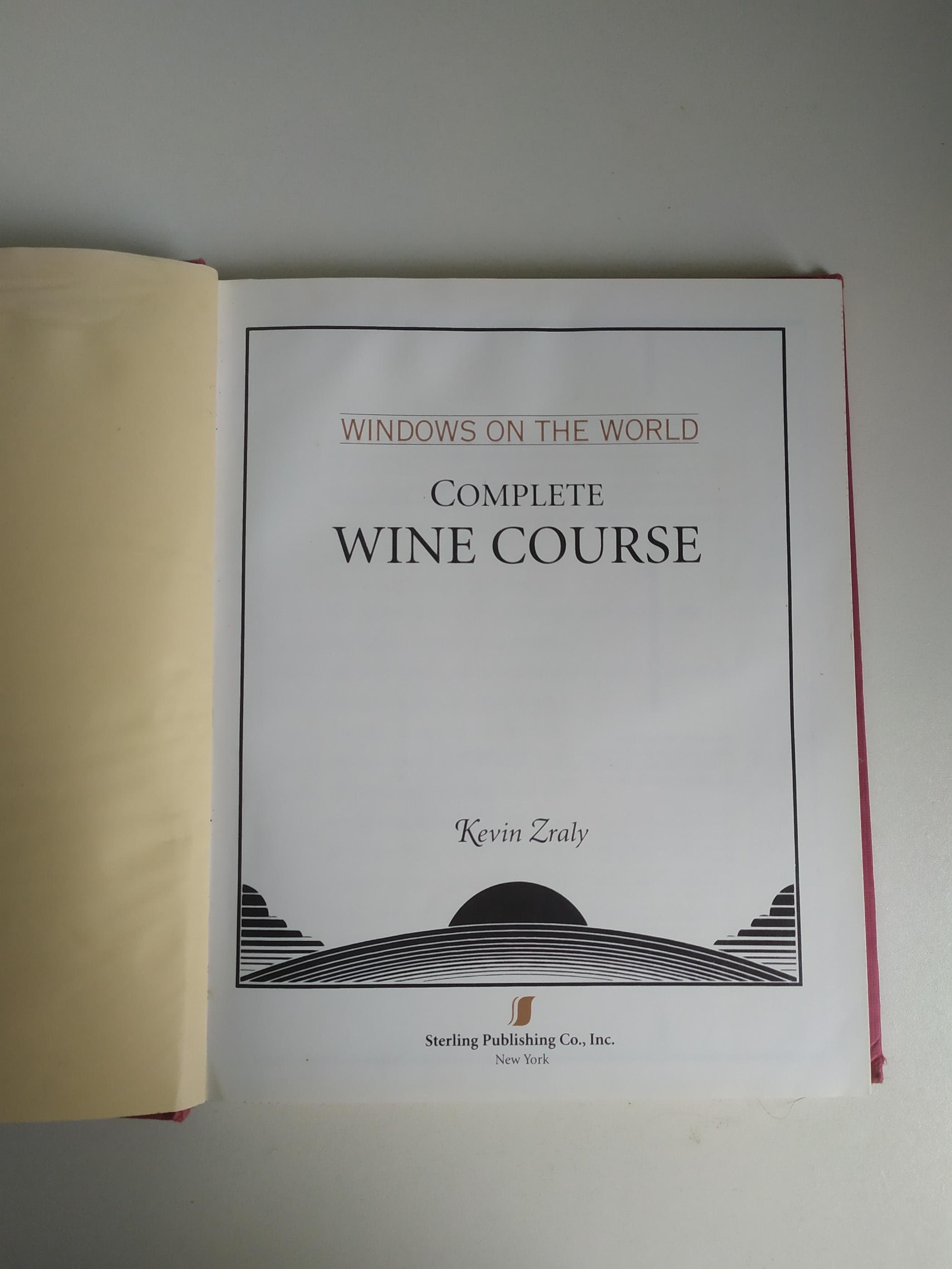 Windows on the World: Complete Wine Course