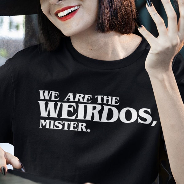 We Are the Weirdos, Mister Halloween Shirt, Halloween Apparel, Halloween Gift Ideas, Trick Or Treat Tees, Witch, The Craft Scary Movie Night