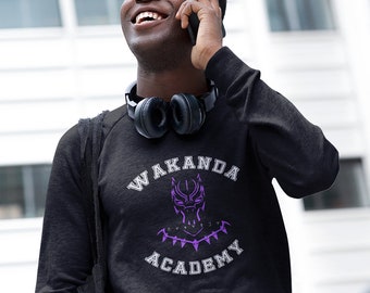 Wakanda Academy (Unisex Sweatshirt/Longsleeve) - Black Panther, Cosplay, AfroTech, Afrofuturism, Kilmonger, Wakanda Forever, MCU