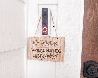 No Soliciting Sign | Doorbell Sign | Hanging No Soliciting Wood Sign | Front Door Sign | No Soliciting Family & Friends Welcome Sign