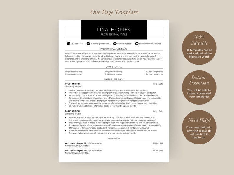 May include: A black and white resume template with the title "One Page Template" and the name "Lisa Homes" at the top. The template includes sections for professional summary, competencies, work experience, education, and contact information. The template is 100% editable and can be downloaded instantly.