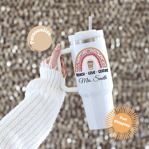 Personalized RainbowTeacher Tumbler 40oz, Cute Teacher Tumbler with handle, Teacher Cup, Teacher Appreciation Gift, Thank You Teacher