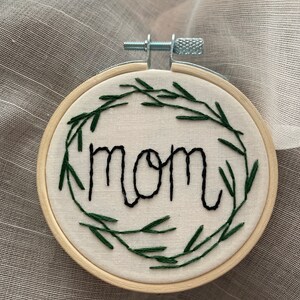 Mom decor, Embroidery Hoop