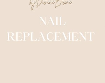 Nail Replacement