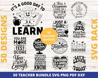 Teacher SVG Bundle, School Quote, Classroom Decor (Digital Files)