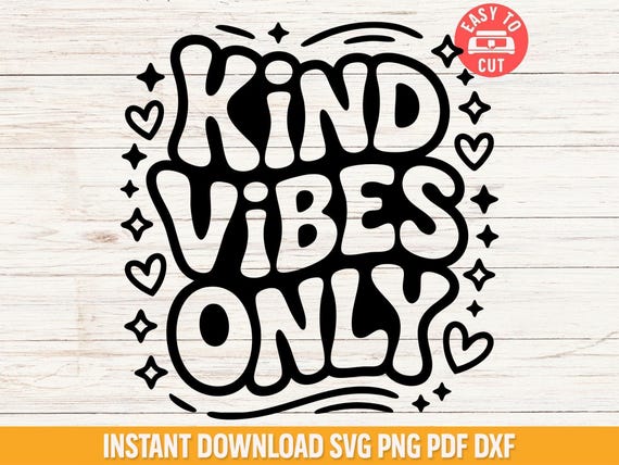 Retro Kind Vibes Only SVG, Positive Teacher Classroom Decor (Digital Files)