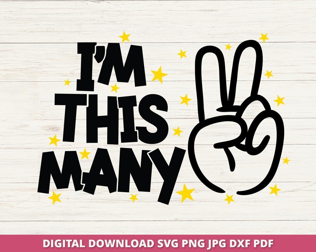 I Am Two SVG, Second Birthday Shirt, Cricut Silhouette Cut File ...