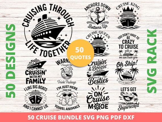 Cruise SVG Bundle, 50 Family Designs (Digital Download)