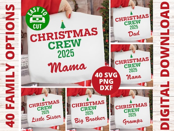 Christmas Crew 2025 SVG, Family Matching Shirt (Digital Download)