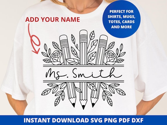 Custom Teacher Name Floral Pencil SVG, PNG (Digital Download)