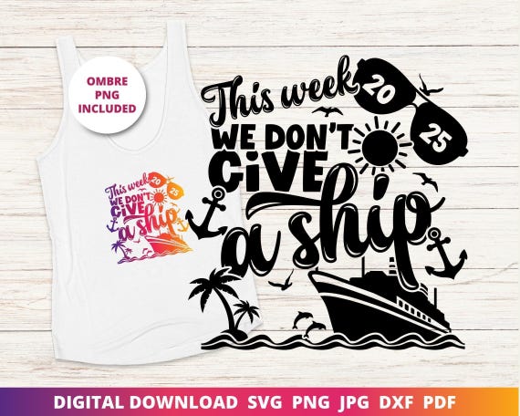 Funny Cruise SVG, Girls Trip 2025, Matching Group Shirts (Digital Download)
