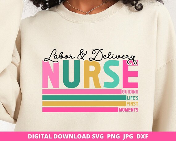 Labor and Delivery Nurse Svg Png, Baby Nurse Sublimation Design, Registered Nurse Svg, Nurse Png, Aesthetic Nurse Gift, Nurse Sublimation