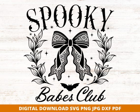 Spooky Babes Club SVG, Halloween Coquette Bow Design (Instant Download)
