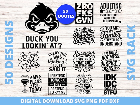 50 Sarcastic Svg Png Bundle, Funny Sassy Mom Svg, Sarcastic Sayings for T-Shirts, Digital Download, Cricut Cut Files, Snarky Mom Life Svg,