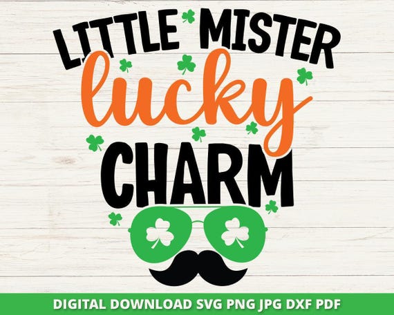 Little Mister Lucky Charm SVG, St. Patrick's Day Cut File (Digital Download)