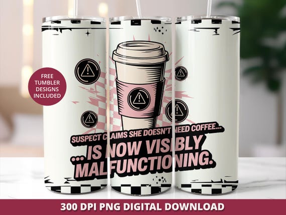 Suspect Claims Tumbler Wrap Png, Coffee 20 oz Tumbler Wrap Digital Download, Trendy Coffee Skinny Wrap Png, Sarcastic Sublimation Wrap Png