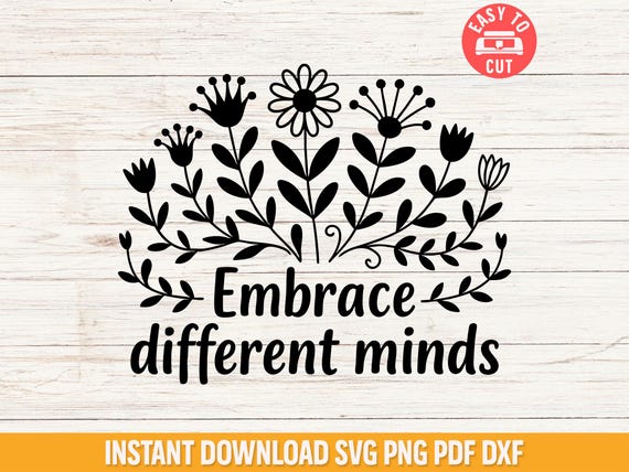 Mental Health Awareness Svg Png, Neurodiversity Svg, Embrace Different Minds Digital Design, Mental Health Cricut File, Teacher Shirt Svg