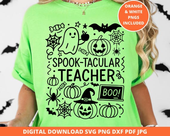 Halloween Teacher SVG, Spooktacular Teacher Doodle Png, Cute Ghost Pumpkin Clipart, Funny Teacher Halloween Shirt Design for Cricut