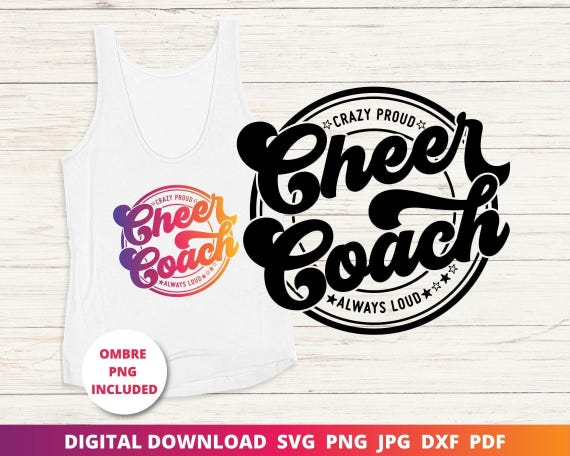 Cheer Coach SVG, Crazy Proud Design, Cheerleading (Digital Download)