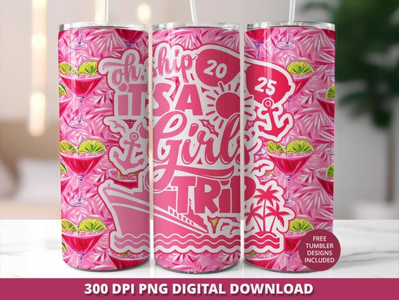 Girls Trip 2025 Tumbler Wrap: Oh Ship Cruise Design (PNG Digital Download)