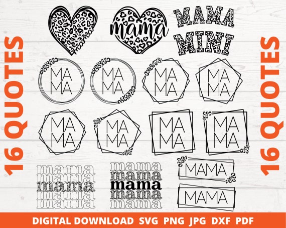 Mama SVG Bundle, Leopard Mom Life SVG PNG, Trendy Mama Shirt Designs, Mother's Day Cricut Files, Matching Mama Mini Digital Download