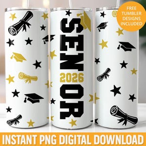 Senior 2026 20oz Tumbler Wrap PNG, Graduation Gift, Sublimation