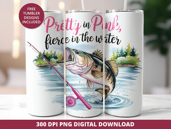 Girls' Fishing Tumbler Wrap for 20oz Skinny Tumblers, Pink Fishing  20 oz Tumbler Wrap, Pretty in Pink Cute Fishing Sublimation 20oz Wrap