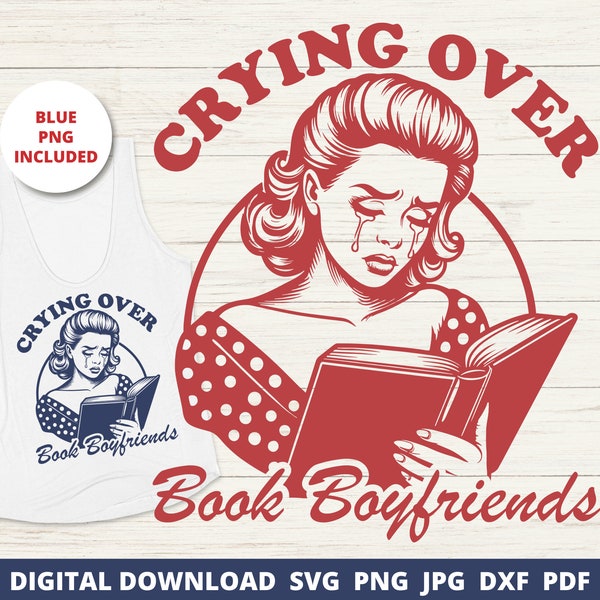 Retro Housewife Svg, Crying Over Book Boyfriends, 1950S Atomic Png, Retro Png, Snarky Retro Svg, Housewife Svg, Sublimation Design, Cricut