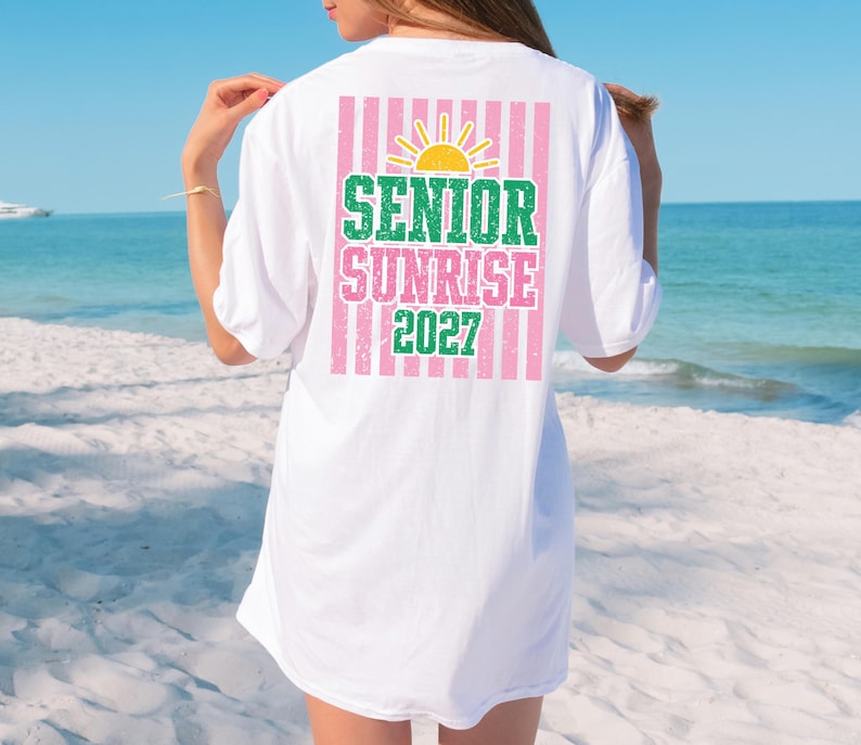 enior sunrise 2027 design shown printed on white t-shirt, sublimation shirt mockup for class of 2027 senior year tradition