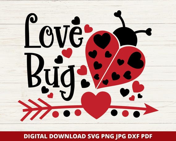 Love Bug Valentine SVG, Heart Ladybug, Kids Valentine (Digital Download)