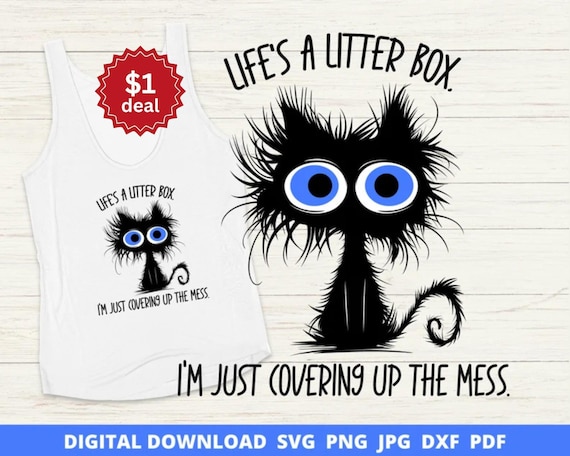 Sarcastic Messy Cat SVG, Funny Mental Health Design (Digital Download)