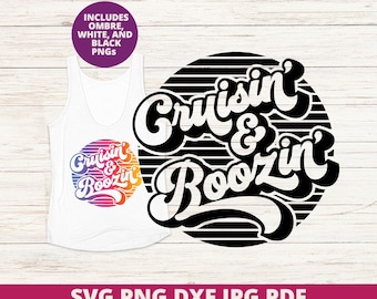 Cruisin' and Boozin' SVG, Funny Cruise Sublimation DTF Design, Cricut Silhouette Cut File