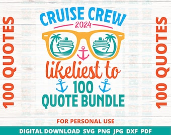 Cruise Crew 2024 SVG Bundle, Likeliest To Svg,  Most Likely Cruise To Svg, Family Cruise Shirt, Cruise Vacation Shirt, Group Cruise Shirts