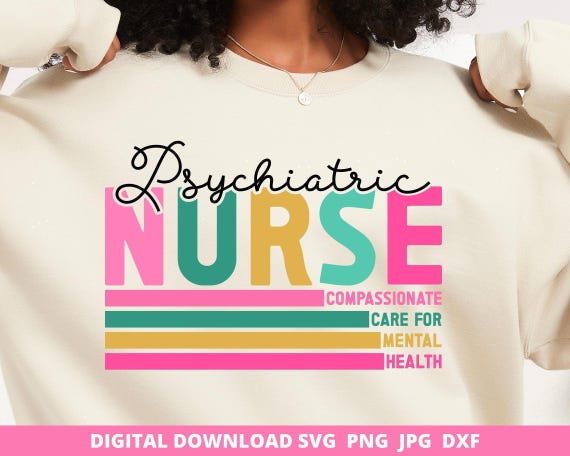 Psychiatric Nurse SVG, Psych Nurse Sublimation Design (Digital Files)