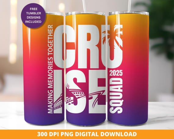Cruise Squad 2025 Tumbler Wrap, Family Cruise Design (Digital Download)