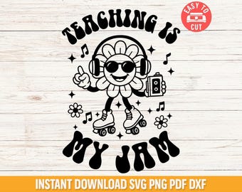 Teaching Is My Jam SVG, Retro Teacher Design (Digital Files)