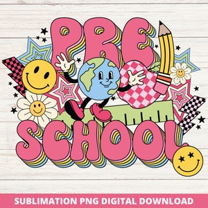 Groovy Preschool Back to School Png, Retro Teacher Design, Sublimation, Vintage Teacher Png, DTF DTG, 1st Day of School, Teacher Life Png