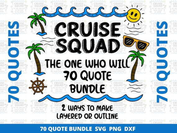 Cruise Squad SVG Bundle, Funny Cruise Quotes PNG, Family Vacation Shirt Design, Matching Group Sublimation, Tropical Cruise Cricut Files