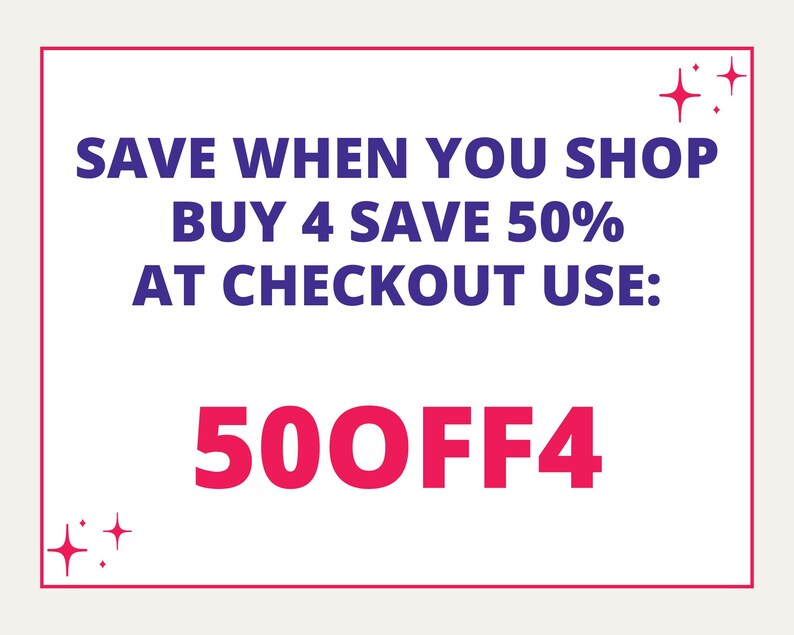 a message that says "SAVE WHEN YOU SHOP BUY 4 SAVE 50% AT CHECKOUT USE: 500OFFF4".