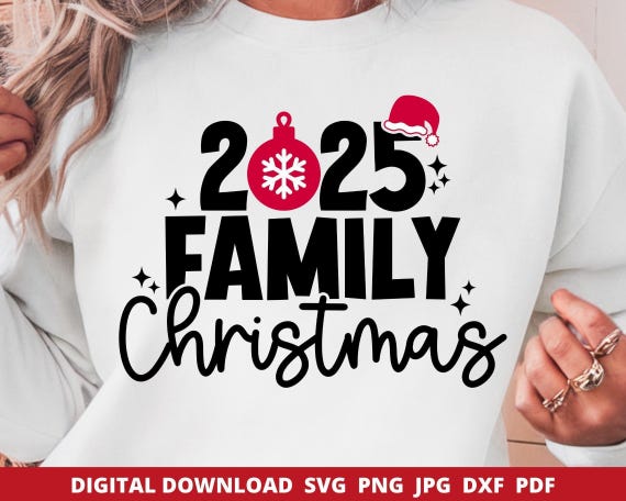 Family Christmas 2025 SVG, Matching Shirts, Holiday Pajama (Digital Download)