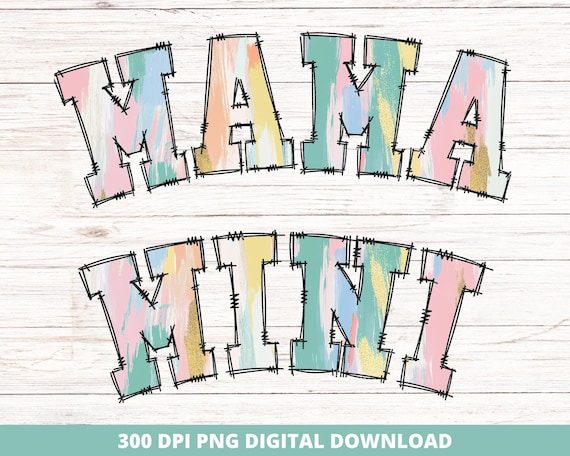 Mama Mini Easter PNG Designs, Brushstroke Sublimation (Digital Download)