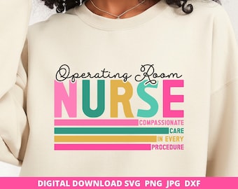 Operating Room Nurse SVG PNG, Cricut Silhouette Cut File (Digital Download)