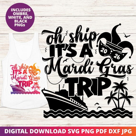 Mardi Gras Cruise 2025 SVG, Family Cruise Shirts (Digital Download)