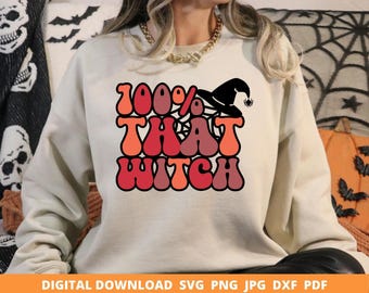 100% That Witch SVG, Retro Halloween Design (Digital Download)