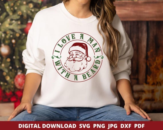 I Love a Man with Beard Santa SVG, Retro Christmas Design (Digital Download)
